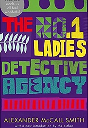The No 1 Ladies&#39; Detective Agency (Alexander McCall Smith (Introduction by the Author)