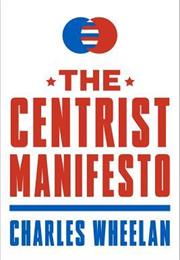 The Centrist Manifesto