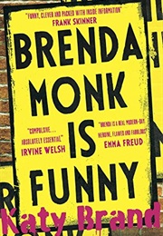 Brenda Monk Is Funny (Katy Brand)