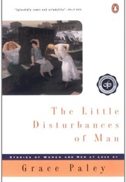 Little Disturbances (Grace Paley)