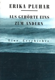 Als Gehörte Eins Zum Anderen (Erika Pluhar)