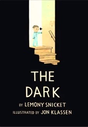 The Dark (Lemony Snicket)