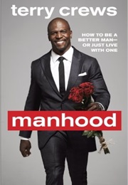 Manhood (Terry Crews)