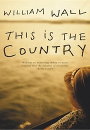 This Is the Country (William Wall)