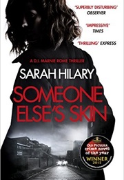 Someone Else's Skin (Sarah Hilary)