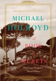 A Book of Secrets (Michael Holroyd)
