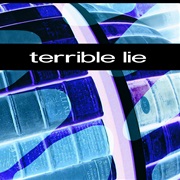 Nine Inch Nails — Terrible Lie