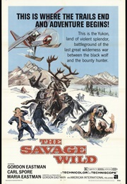 The Savage Wild (1970)