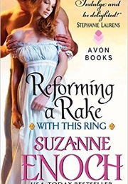 Reforming a Rake (Susan Enoc)