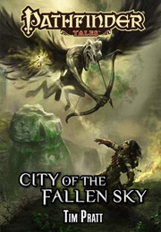 City of the Fallen Sky (Tim Pratt)