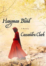 Hangman Blind (Cassandra Clark)