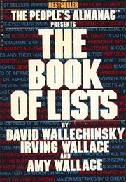 The People&#39;s Almanac Presents the Book of Lists (David Wallechinsky, Irving Wallace , Amy Wallace)