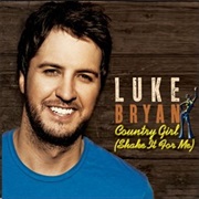 Luke Bryan Country Girl Shake It for Me