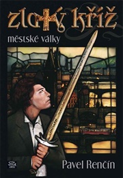 Zlatý Kříž (Pavel Renčín)