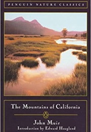 The Mountains of California (John Muir)