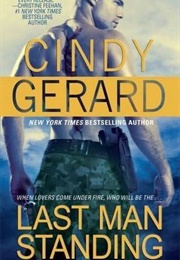 Last Man Standing (Cindy Gerard)