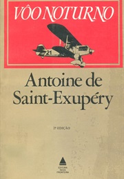 Voo Noturno (Antoine De Saint-Exupéry)