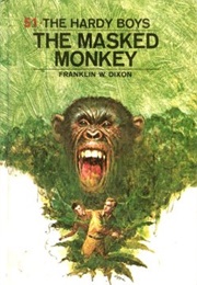 The Masked Monkey (Franklin W Dixon)