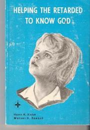 Helping the Retarded to Know God