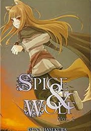 Spice and Wolf (Isuna Hasekura)