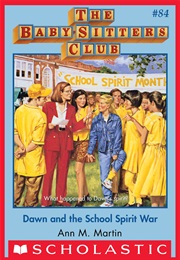 Dawn and the School Spirit War (Ann M. Martin)