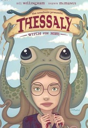 Thessaly: Witch for Hire (Bill Willingham)