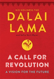 A Call for Revolution: A Vision for the Future (Dalai Lama)