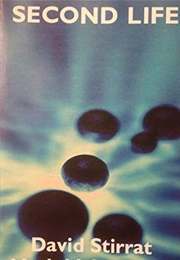 Second Life (David Stirrat and Mark McLaughlin)