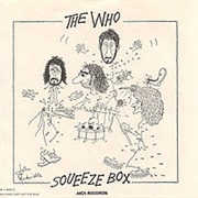 Squeeze Box - The Who