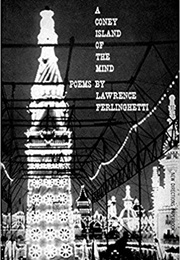 Coney Island of the Mind (Lawrence Ferlinghetti)