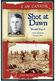 Shot at Dawn: World War I (John Wilson)
