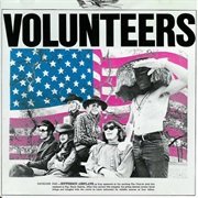 Jefferson Airplane - "Volunteers"