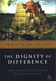 The Dignity of Difference (Jonathan Sacks)