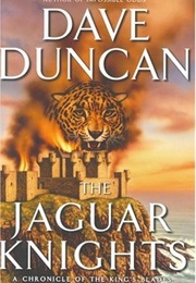 The Jaguar Knights (Dave Duncan)