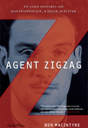 Agent Zigzag (Ben Macintyre)