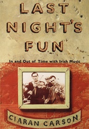 Last Night's Fun (Ciaran Carson)
