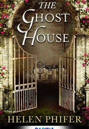 The Ghost House (Helen Phifer)
