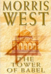 The Tower of Babel (Morris L West)