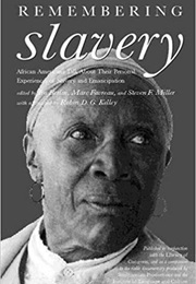 Remembering Slavery (Ira Berlin)