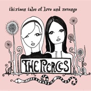 The Pierces