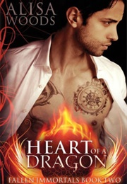 Heart of a Dragon (Alisa Woods)