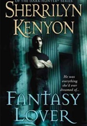Fantasy Lover (Sherrilyn Kenyon)