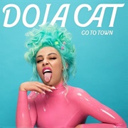 Go to Town - Doja Cat