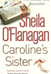 Caroline&#39;s Sister (Sheila O&#39;flanagan)