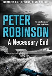 A Necessary End (Peter Robinson)