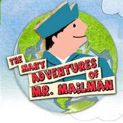The Many Adventures of Mr. Mailman