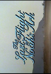 Last Flight of Noah's Ark,The (1980)