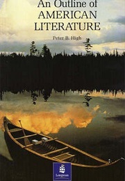 An Outline of American Literature (Peter B. High)