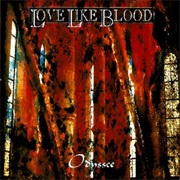 Love Like Blood- Odyssee