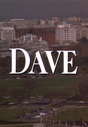 Dave. (1993)